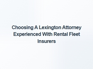 Kentucky Fleet Insurance Attorney Tips